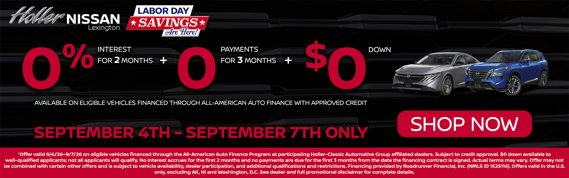 0% Interest for 2 Months + 0 Payments for 3 Months + $0 Down
